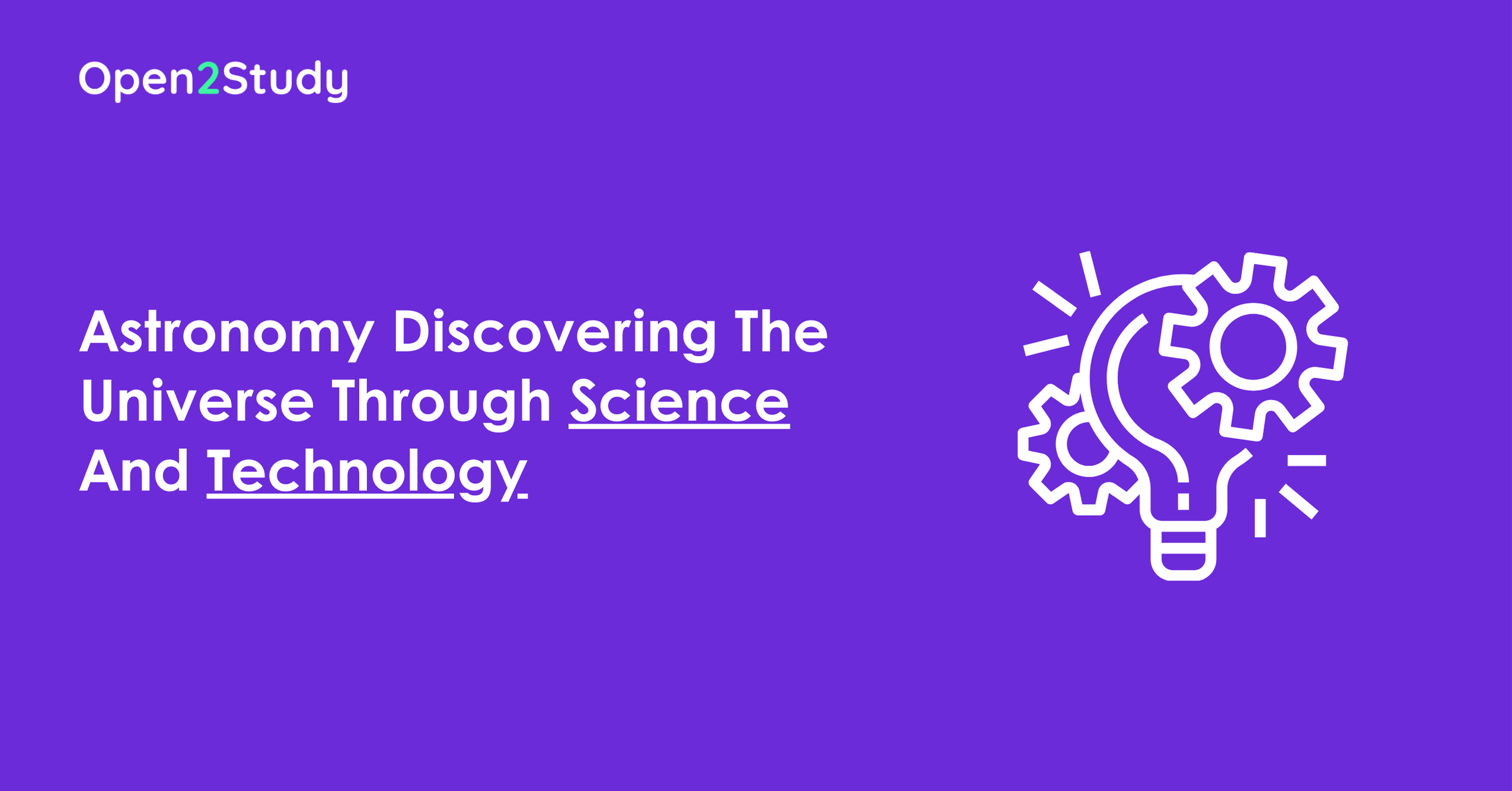 Astronomy-Discovering-The-Universe-Through-Science-And-Technology