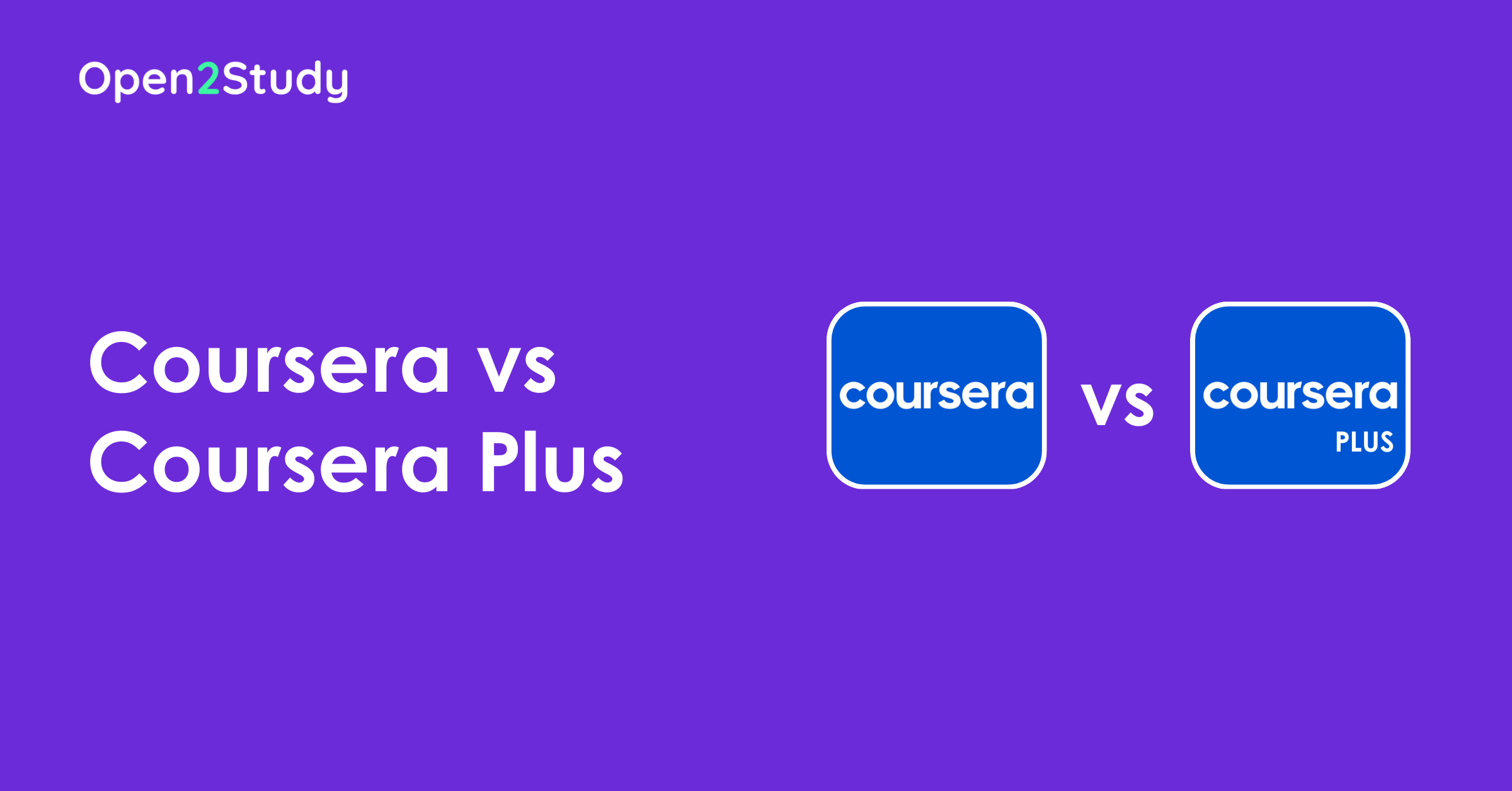 Coursera vs Coursera Plus