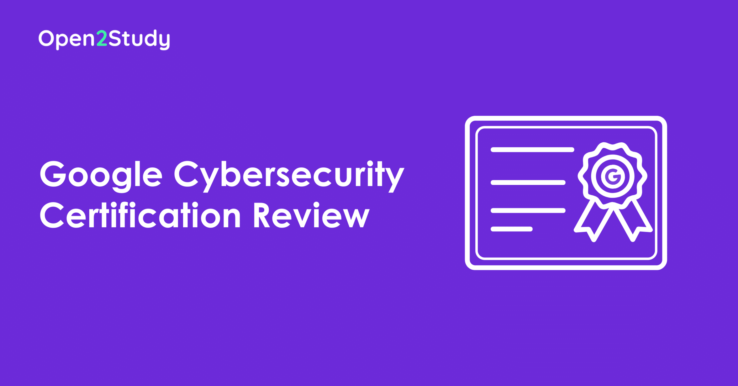 Google Cybersecurity Certification Review