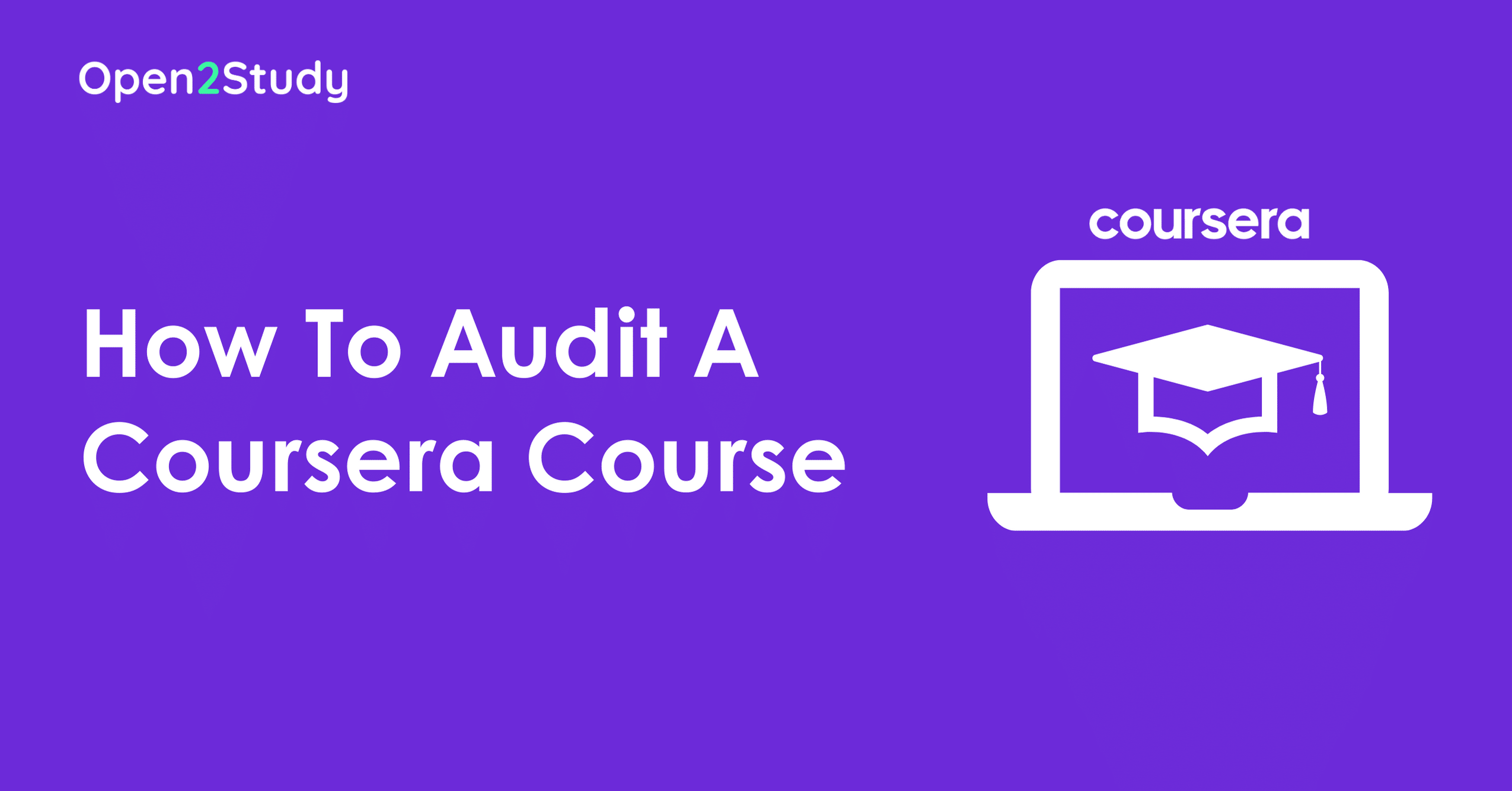 How To Audit A Coursera Course